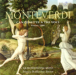 Monteverdi - Canzonette a Tre Voci